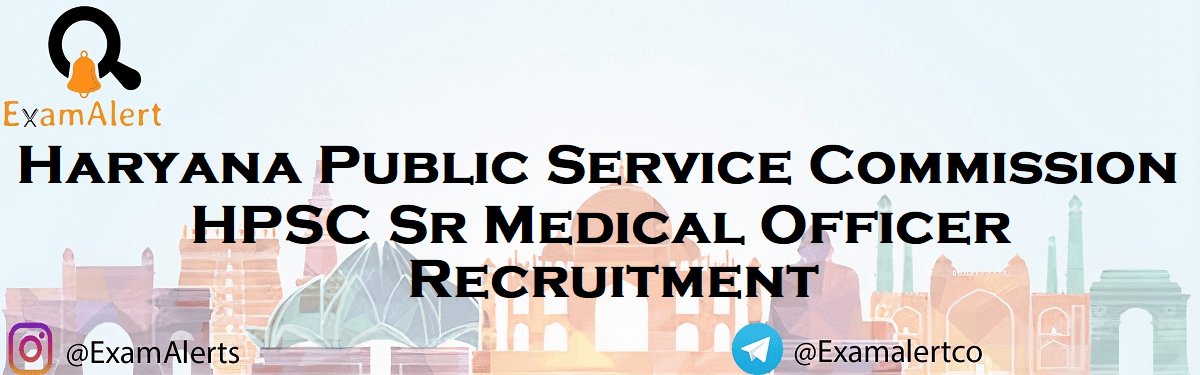 HPSC Sr Medical Officer Recruitment