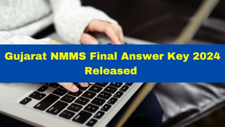 Gujarat NMMS 2024 Final Answer Key