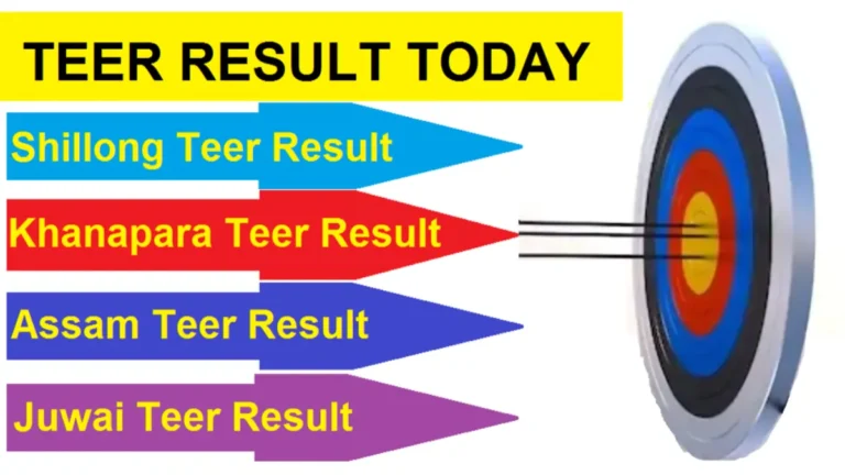 Khanapara Teer Result, Shillong Teer, Juwai Teer, Assam Teer Results