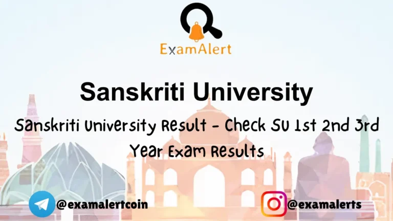 Sanskriti University Result