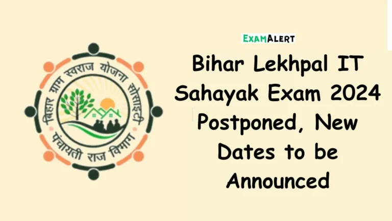 Bihar Lekhpal IT Sahayak Exam 2024 Postponed