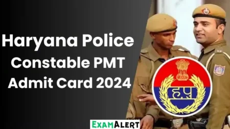 Haryana Police Constable PMT Admit Card 2024