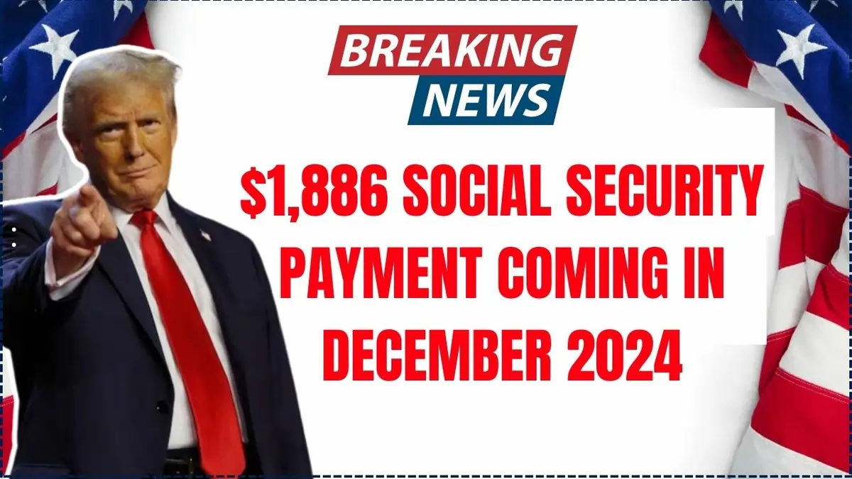 $1,886 Social Security Payment: Are You Eligible This December?