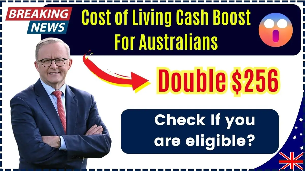 Double $256 Cost of Living Boost for Australians, Are You Eligible?