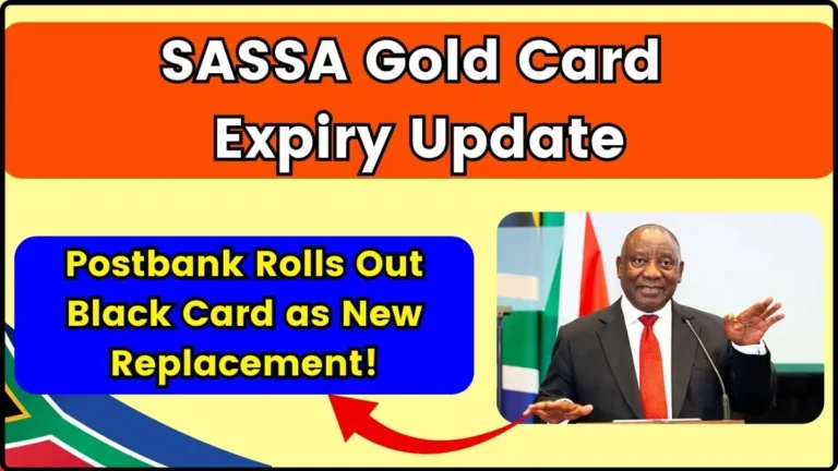 SASSA Gold Card Expiry Update: Switch to the Postbank Black Card Now