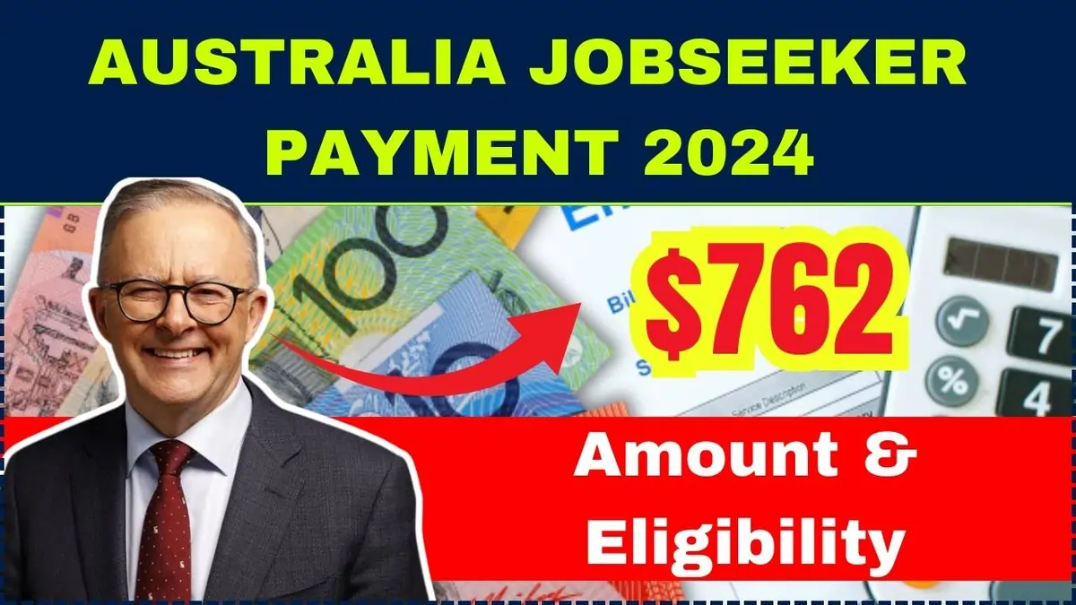 Australia Jobseeker $762 Payment 2024