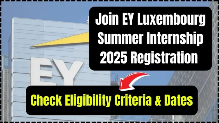 EY Luxembourg Summer Internship 2025
